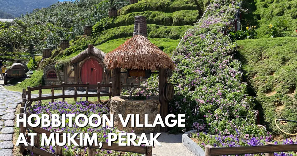 Hobbitoon Village At Mukim, Perak - travelswithsun
