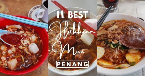 11 Best Hokkien Mee In Penang – Shrimp-y Goodness!