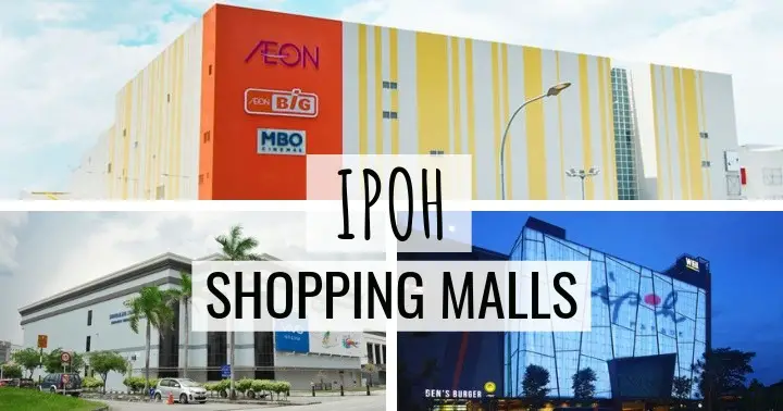 Ipoh Shopping Malls